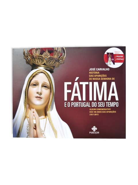 History of the Apparitions of Fatima
